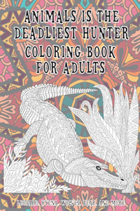 Animals is the deadliest hunter - Coloring Book for adults - Leopard, Hyena, Wolves, Bear, and more
