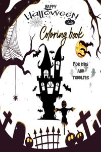 happy halloween coloring book for kids and toddlers