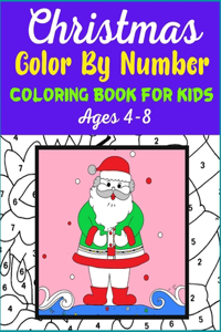 CHRISTMAS COLOR BY NUMBER COLORING BOOK FOR KIDS Age 4-8