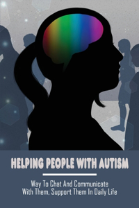 Helping People With Autism