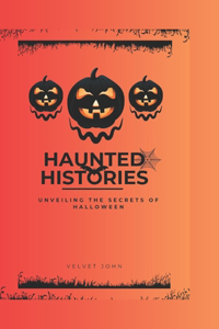 Haunted Histories