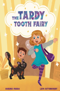 Tardy Tooth Fairy