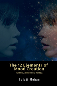 The 12 Elements of Mood Creation