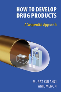 How To Develop Drug Products