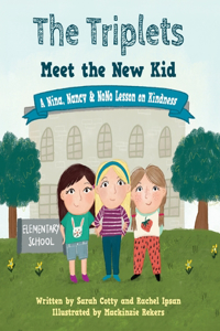 Triplets Meet the New Kid
