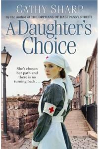 Daughter's Choice