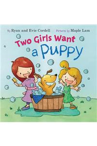 Two Girls Want a Puppy