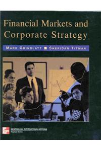 Financial Markets and Corporate Strategy