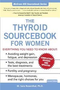 Thyroid Sourcebook for Women