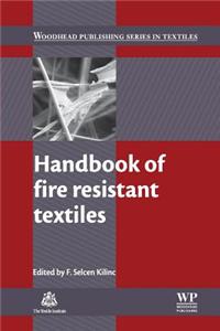 Handbook of Fire Resistant Textiles