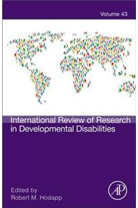 International Review of Research in Developmental Disabilities