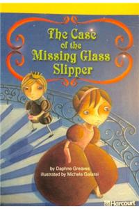 Harcourt School Publishers Storytown California: F Exc Book Exc 10 Grade 3 CS/Msg Glass Slipper