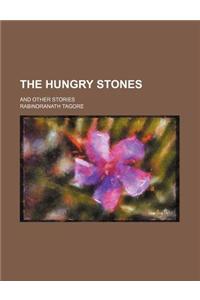 The Hungry Stones; And Other Stories