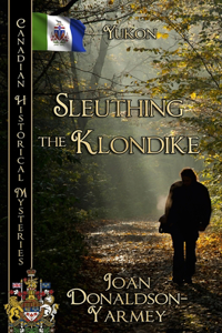 Sleuthing the Klondike