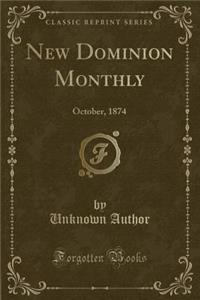 New Dominion Monthly