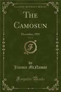 The Camosun, Vol. 14: December, 1921 (Classic Reprint)