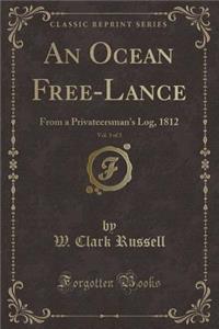 An Ocean Free-Lance, Vol. 3 of 3