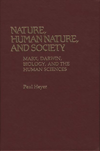 Nature, Human Nature, and Society