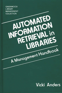 Automated Information Retrieval in Libraries