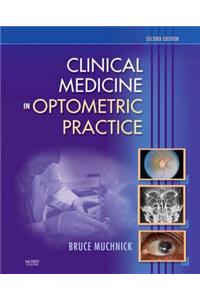 Clinical Medicine in Optometric Practice