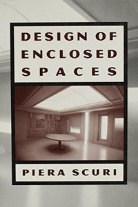 Design of Enclosed Spaces