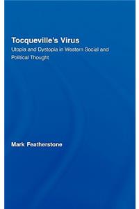 Tocqueville's Virus