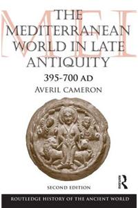The Mediterranean World in Late Antiquity