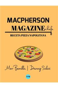 Macpherson Magazine Chef's - Receta Pizza Napolitana