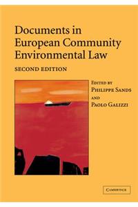 Documents in European Community Environmental Law