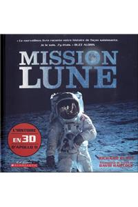 Mission Lune: L'Histoire En 3D d'Apollo 11