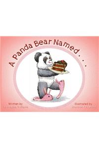 A Panda Bear Named...