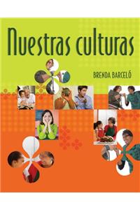 Student Activities Manual for Barcelo's Nuestras Culturas: An Intermediate Course in Spanish