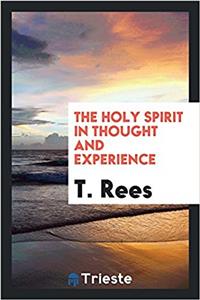 The Holy Spirit in Thought and Experience