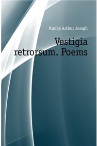 Vestigia Retrorsum