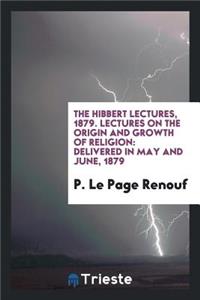 Lectures on the Origin and Growth of Religion
