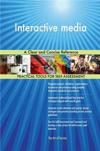 Interactive media A Clear and Concise Reference