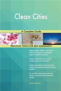 Clean Cities A Complete Guide