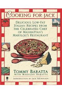 Cooking for Jack with Tommy Baratta