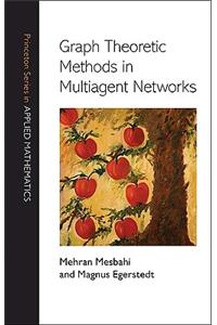 Graph Theoretic Methods in Multiagent Networks