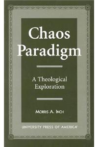 Chaos Paradigm