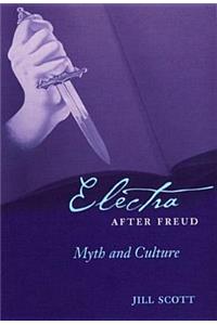 Electra After Freud