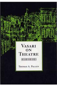 Vasari on Theatre