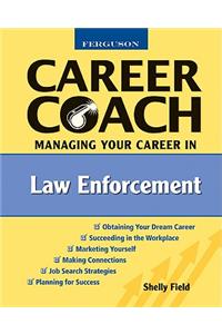 Managing Your Career in Law Enforcement