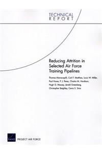 Reducing Attrition in Selected Air Force Training Pipelines