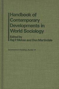 Handbook of Contemporary Developments in World Sociology