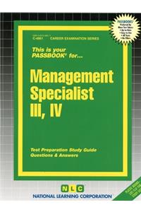 Management Specialist III, IV