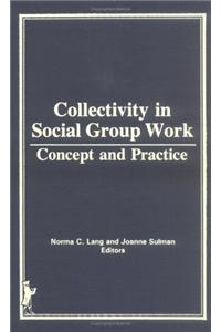 Collectivity in Social Group Work