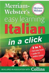 Merriam-Webster's Easy Learning Italian in a Click [With CD (Audio)]