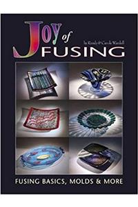 Joy of Fusing