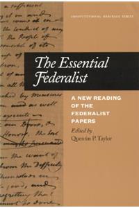The Essential Federalist